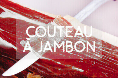 Optez pour un couteau à jambon!