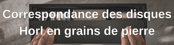 Disques Horl en grains de pierre
